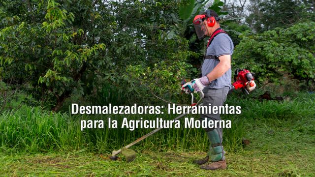 desmalezadoras agricultura moderna