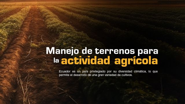 MANEJO DE TERRENOS EN ECUADOR