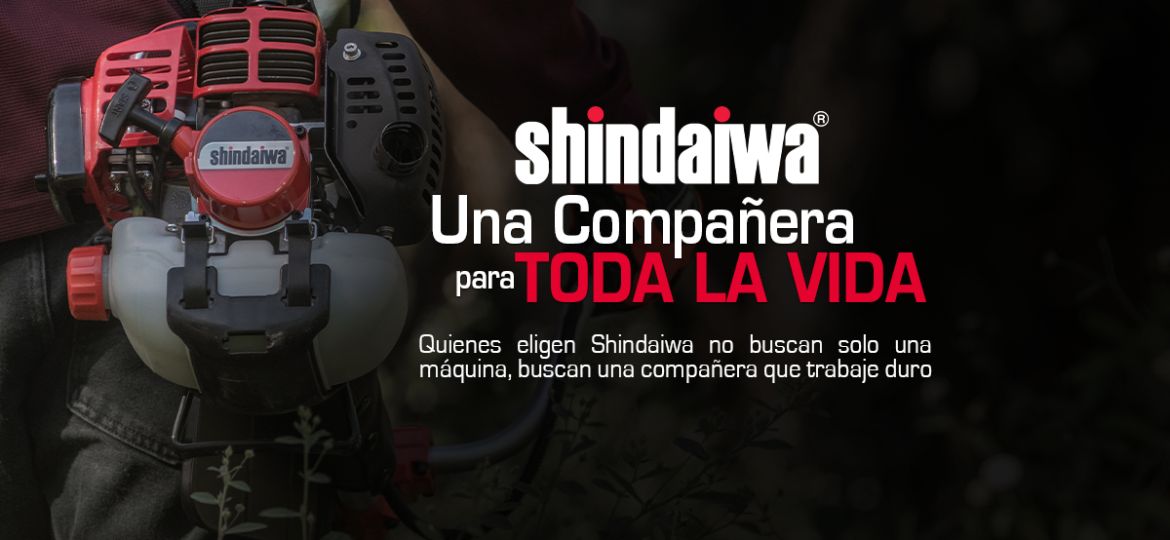 Shindaiwa para toda la vida